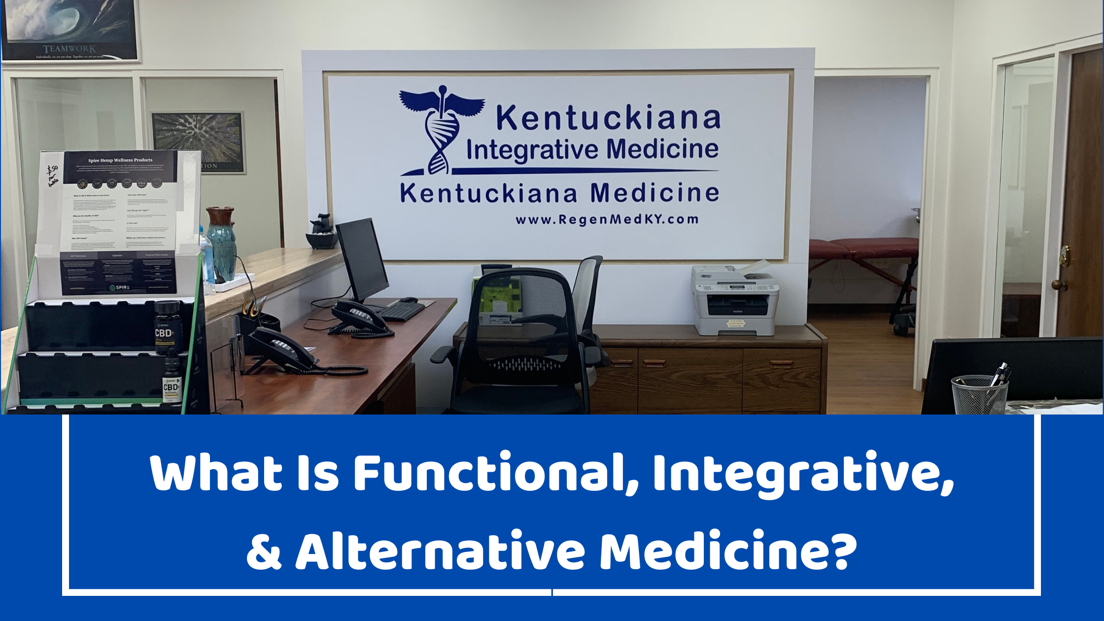 "What is Functional, Integrative, & Alternative Medicine" on background of Reception area at Kentuckiana Integrative Medicine Local Louisville Jeffersonville Office